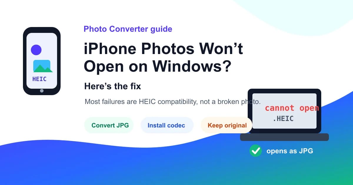 iPhone photos will not open on Windows HEIC to JPG fix